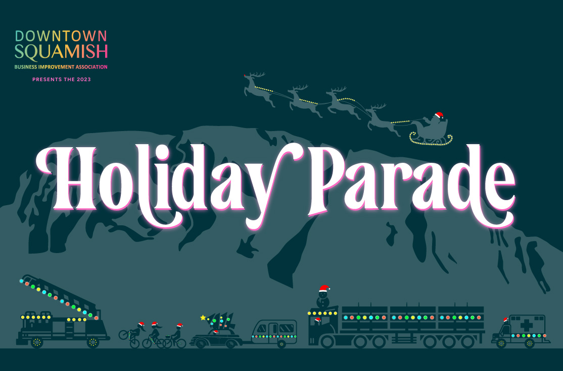 https://www.downtownsquamish.com/wp-content/uploads/2023/11/holiday-parade-home.jpg