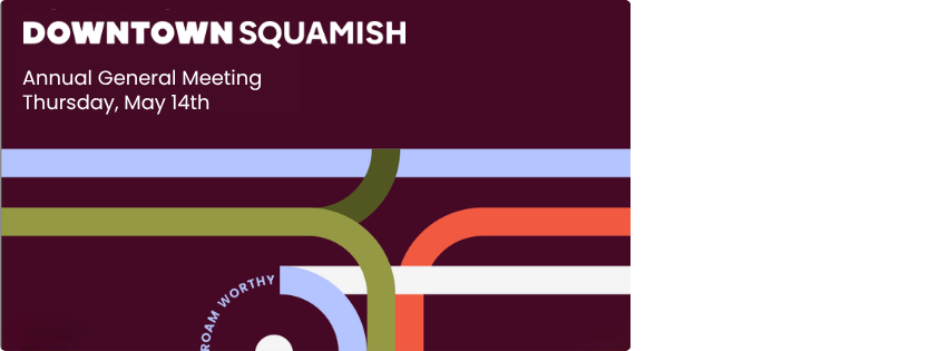 https://www.downtownsquamish.com/wp-content/uploads/2026/05/AGM-web-header.png